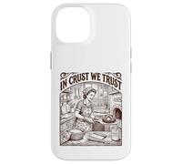 In Crust We Trust Sourdough Baker Bread Lover Case for iPhone 14