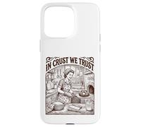 In Crust We Trust Sourdough Baker Bread Lover Case for iPhone 15 Pro Max