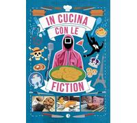 In cucina con le fiction