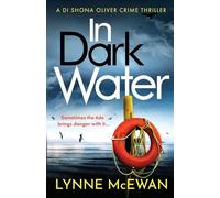 In Dark Water : A compulsive Scottish detective novel