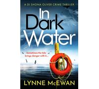 In Dark Water : A compulsive Scottish detective novel