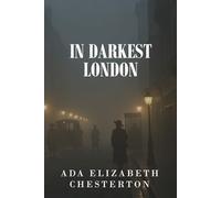 In Darkest London