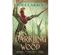 In Darkling Wood : 'The Queen of Historical Fiction at her finest.' Guardian