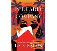 In Deadly Company
