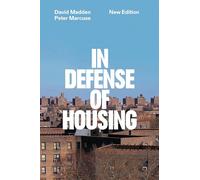 In Defense of Housing – The Politics of Crisis