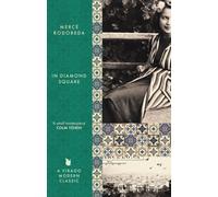 In Diamond Square : A Virago Modern Classic