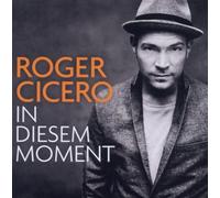 In Diesem Moment by Roger Cicero