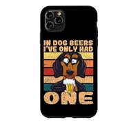 In Dog Beers I've Only Had One Beer Drinking Dachshund Case for iPhone 11 Pro Max
