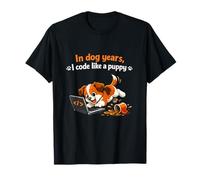 in Dog Years I Code Like a Puppy Programmer Humor T-Shirt
