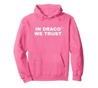 in Draco We Trust | Bold Statement Pullover Hoodie, Adult Unisex, Bright Pink, Medium