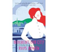 In Dublin's Fair City (Molly Murphy)