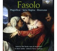 Federico Del Sordo & In Dulci Jubilo & Alberto Turco - Magnificat / Salve Regina / Ricercates
