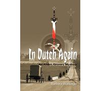 In Dutch Again: An Amish Country Mystery