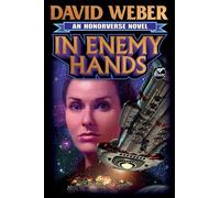 In Enemy Hands: 7 (Honor Harrington)