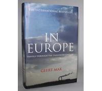 In Europe: Travels Through the Twentieth Century