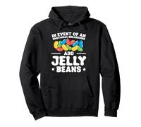 In Event Of An Emotional Breakdown, Add Jelly Beans Pullover Hoodie