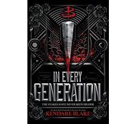 In Every Generation (Buffy: The Next Generation, Book 1)