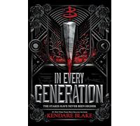 In Every Generation: (In Every Generation, Book 1) (Buffy: The Next Generation)