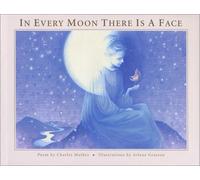 In Every Moon There Is a Face: A Terri Cohlene Book