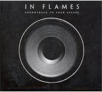 In Flames - Soundtrack to Your Escape [Digipak]