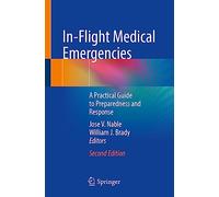 In-Flight Medical Emergencies: A Practical Guide to Preparedness and Response