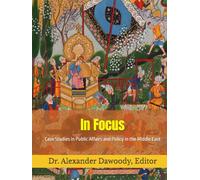 In Focus: Case Studies in Public Affairs and Policy in the Middle East