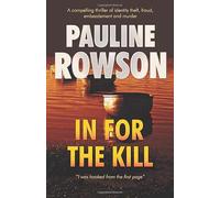 In for the Kill: Mystery Thriller: A compelling mystery thriller
