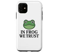 In Frog We Trust - Portland Frog Case for iPhone 11