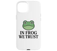 In Frog We Trust - Portland Frog Case for iPhone 15 Plus
