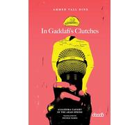 In Gaddafi’s Clutches: AlJazeera Caught in the Arab Spring, A Prison Story