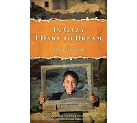 In Gaza I Dare to Dream