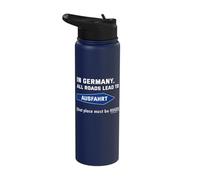in Germany All Roads Lead to exit Stainless Steel Insulated Water Bottle