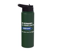 in Germany All Roads Lead to exit Stainless Steel Insulated Water Bottle