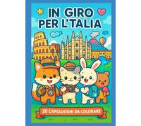 In giro per l'Italia: 20 capoluoghi da colorare