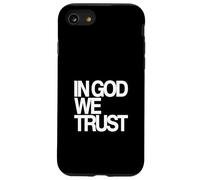 In God We Trust Case for iPhone SE (2020) / 7/8