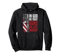 In God We Trust Guns Are Just A Backup - AR15 USA Pro Gun Pullover Hoodie