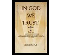 In GOD WE TRUST Journal Notebook "Heart of Trust: A Journal for Divine Direction", Medium A5 (5.8 x 8.3 inches: Surrender Your Way and Walk in God’s ... Faith Over Fear, Trust Over Understanding