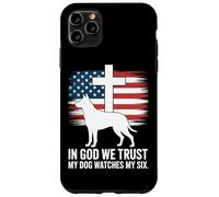 In God We Trust My Dog Watches My Six Christian Patriot Case for iPhone 11 Pro Max