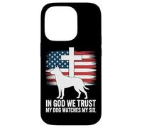 In God We Trust My Dog Watches My Six Christian Patriot Case for iPhone 14 Pro