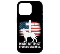 In God We Trust My Dog Watches My Six Christian Patriot Case for iPhone 16 Pro