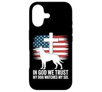 In God We Trust My Dog Watches My Six Christian Patriot Case for iPhone 17