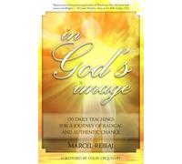 In God's Image: 130 Daily Teaching for a Journey of Radical and Authentic Change