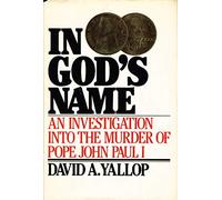 In God's Name: An Investigation into the Murder of Pope John Paul I
