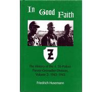 In Good Faith - The History of the 4. SS