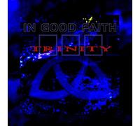 In Good Faith - Trinity