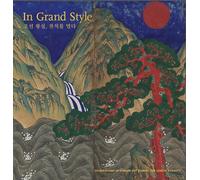 In Grand Style: Celebrations in Korean Art During the Joseon Dynasty