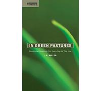 In Green Pastures: Devotional readings for every day of the year
