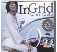 In-Grid - Tu Es Foutu