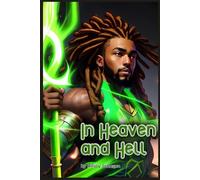 In Heaven and Hell: Book 1