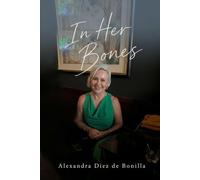 In Her Bones: Essays about Grief, Becoming and the Things That Stay.
